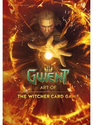 cover image of グウェント アート・オブ・ウィッチャーカードゲーム